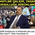 12 iyun – Kanal 13 – Bakir Həsənbəyli