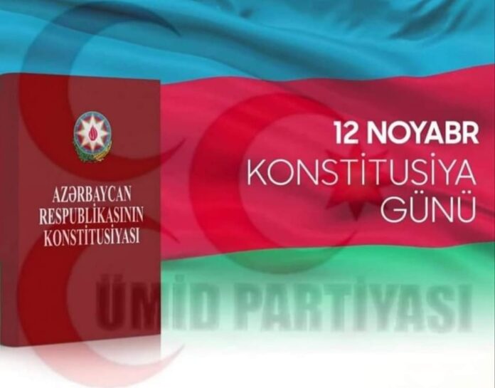 12 noyabr - Konstitusiya Günü - Ümid Partiyası