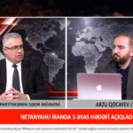 TƏCİLİ: Netanyahu İranla müharibənin yenidən başladığını dedi - ANAR İSAYEV ilə siyasi reaksiya