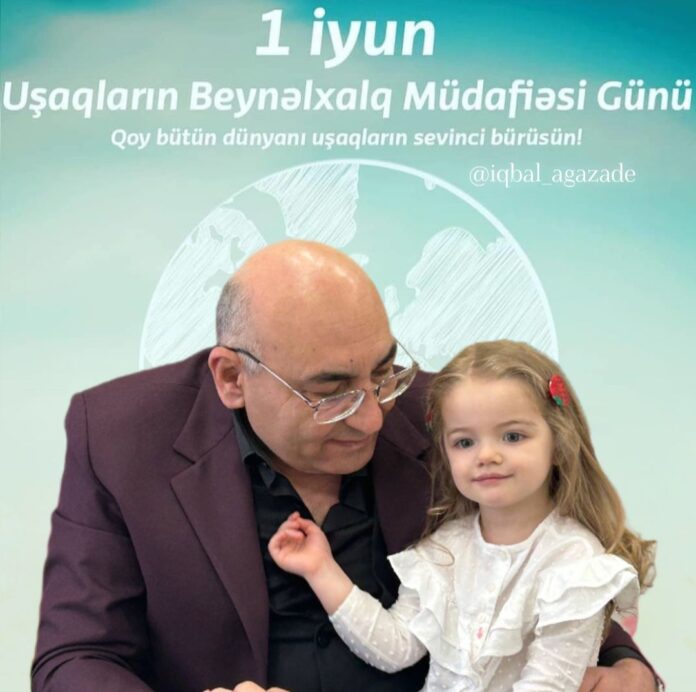 1 iyun UŞAQLAR GÜNÜ - İQBAL AĞAZADƏ - TƏBRİK